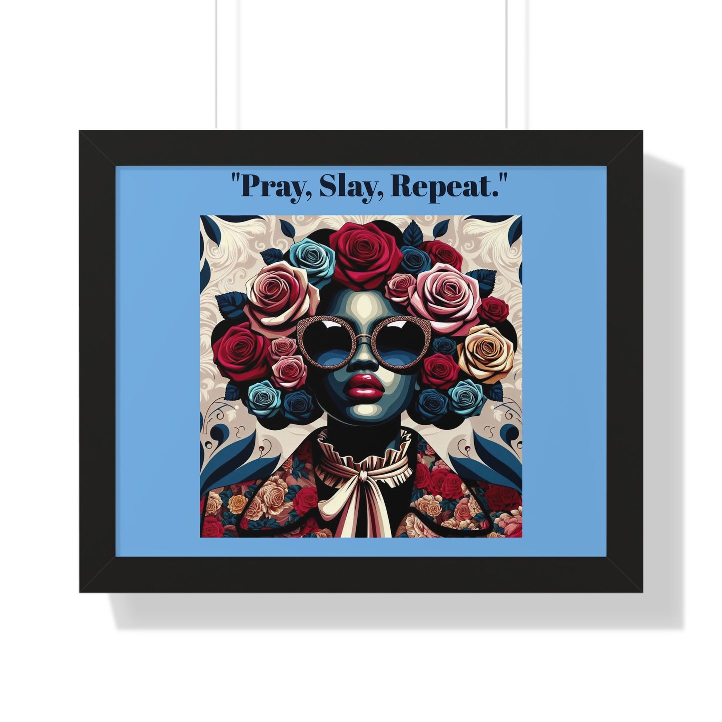Empowering Art Print – "Pray, Slay, Repeat" Framed Poster for Inspirational Home Decor