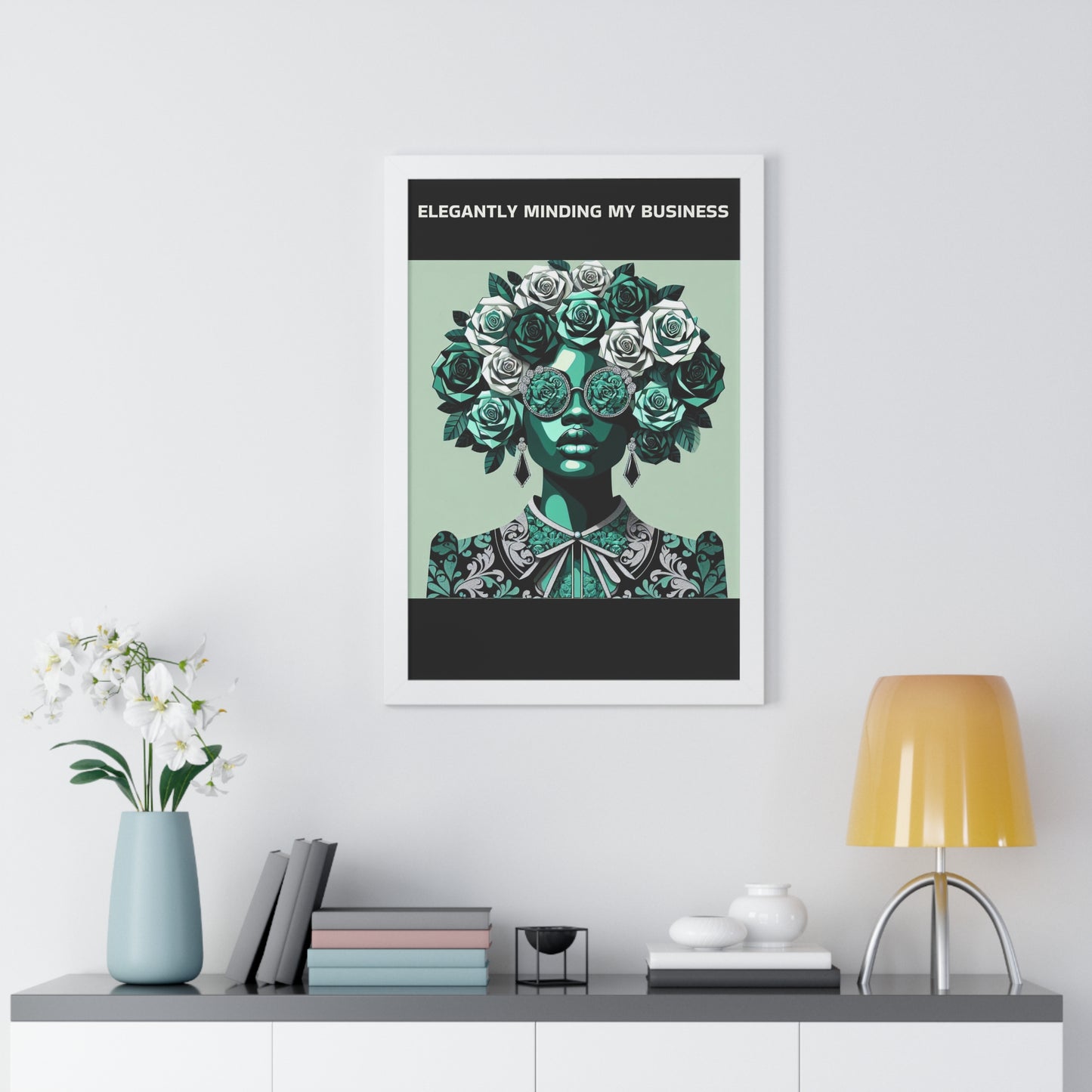 Vertical Poster - 'ELEGANTLY MINDING MY BUSINESS' Wall Art