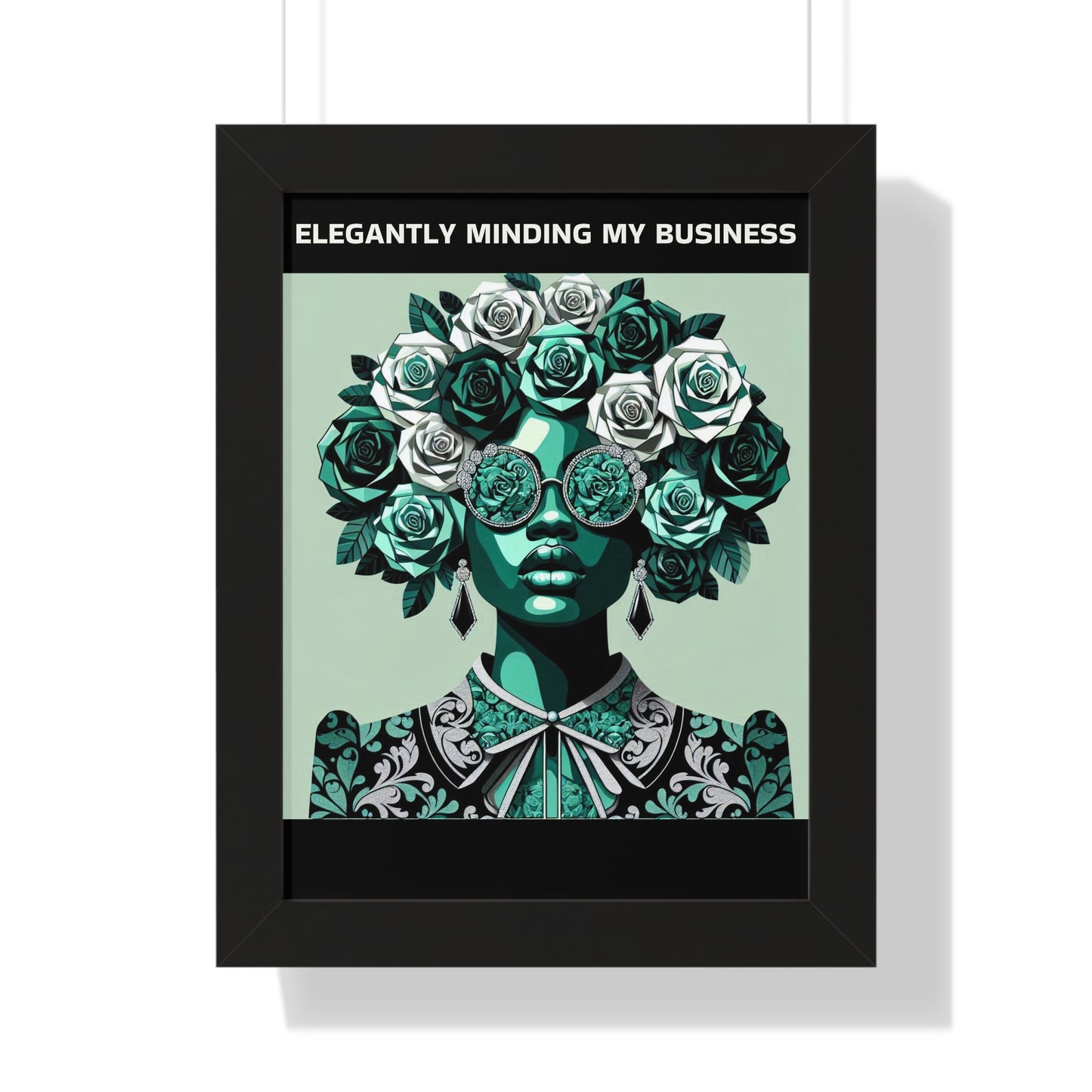 Vertical Poster - 'ELEGANTLY MINDING MY BUSINESS' Wall Art