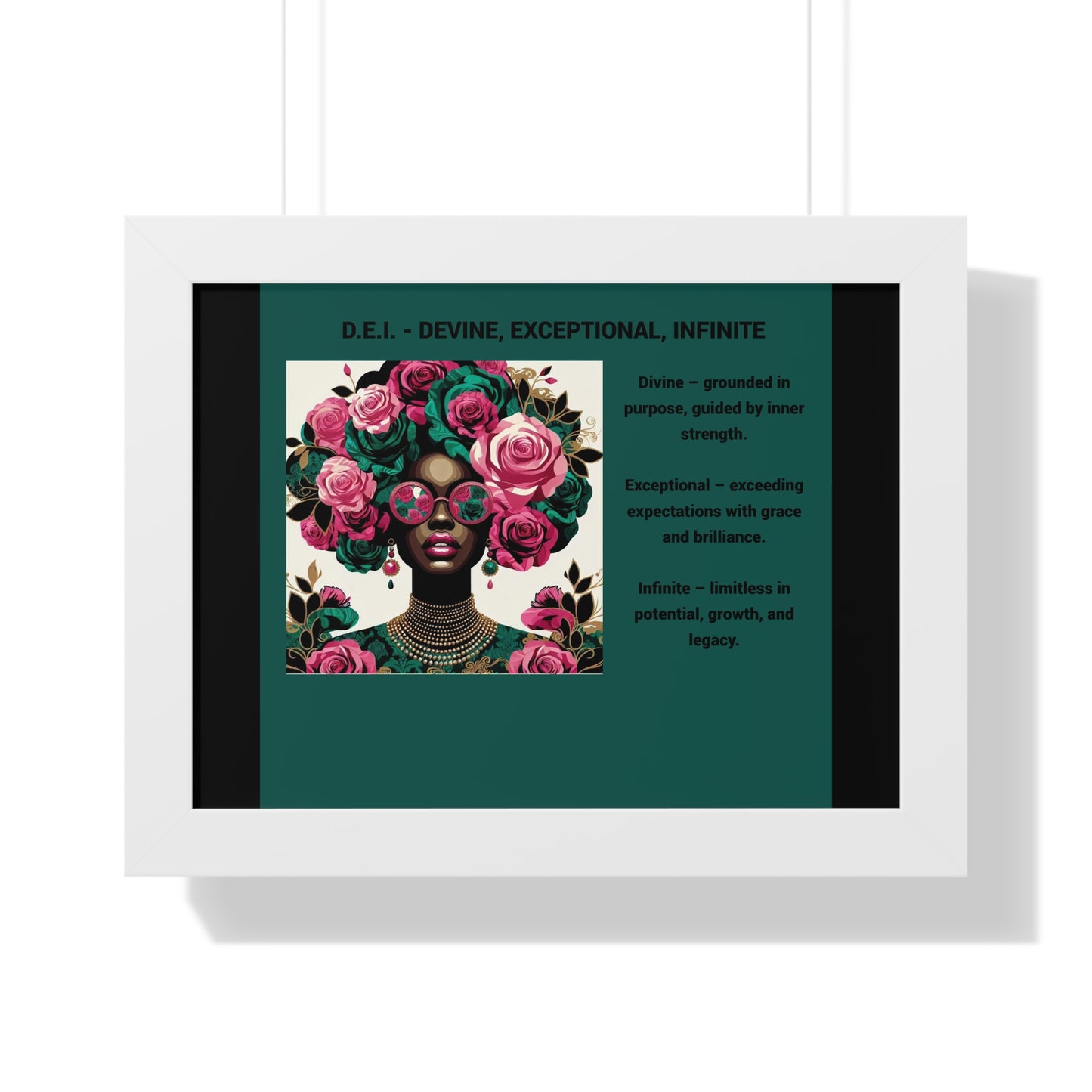 Empowering Framed Poster | Inspiring Wall Art | Home Decor | Gift for Her | Motivational Decor | Divine, Exceptional, Infinite