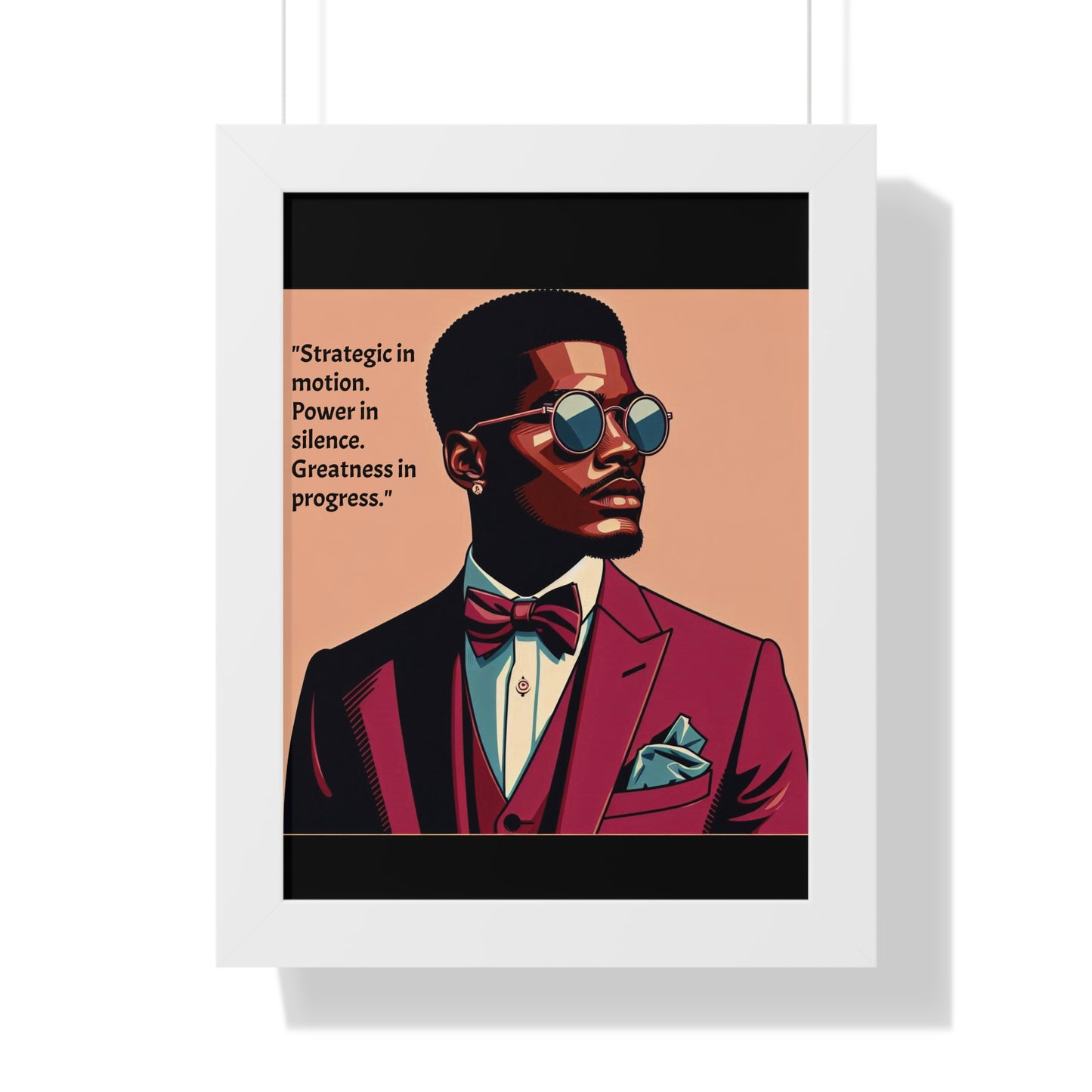 Stylish Framed Vertical Poster - Modern Art for Home Decor - "Strategic in Motion....."