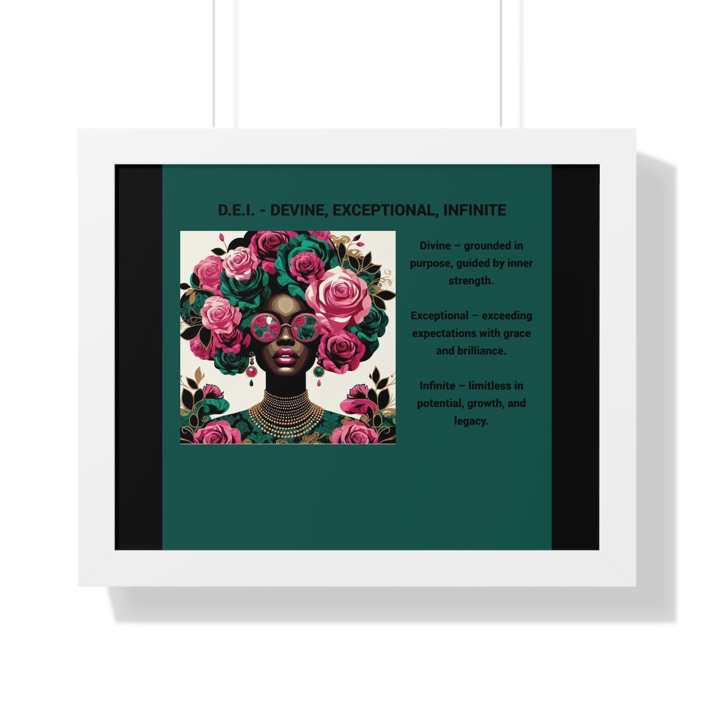 Empowering Framed Poster | Inspiring Wall Art | Home Decor | Gift for Her | Motivational Decor | Divine, Exceptional, Infinite