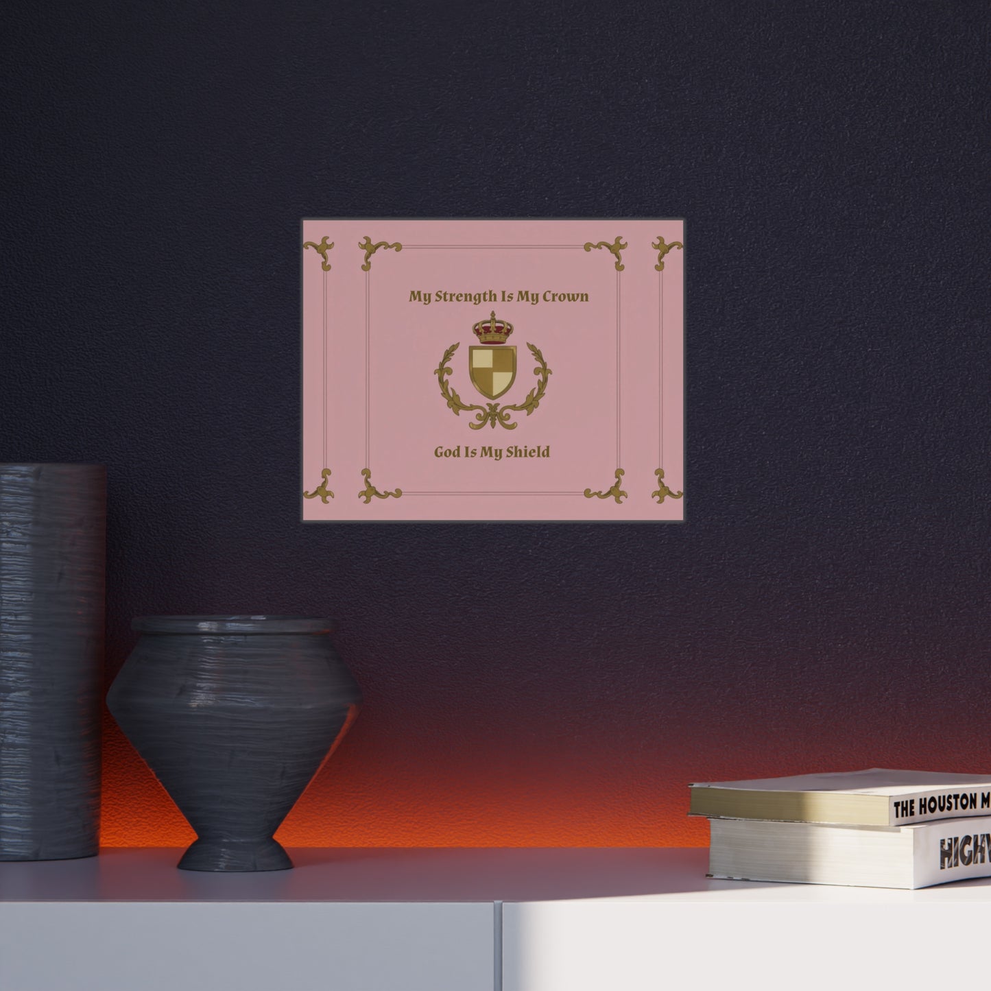 Crest & Crown Spiritual Quote Wall Art, Motivational Decor, Foam Board Print, Home Accent, Gift for Friends, Pink Crown Design