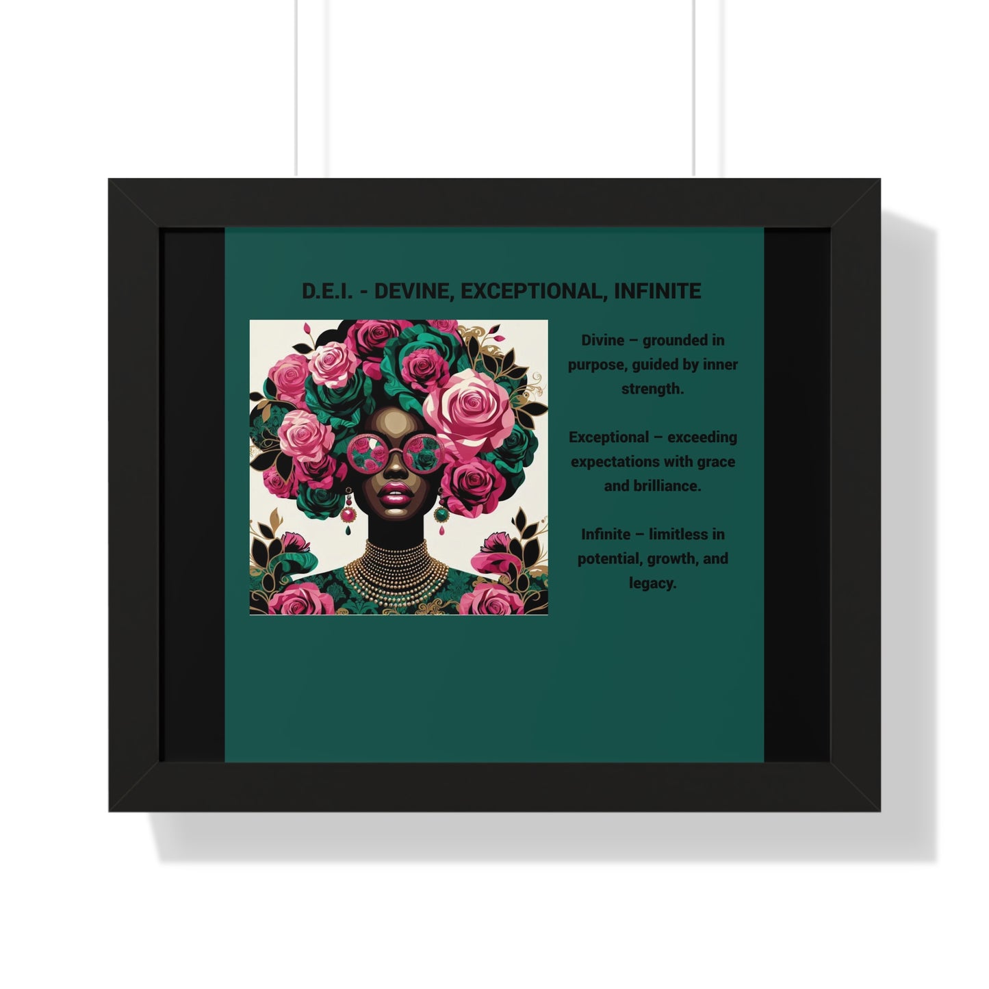 Empowering Framed Poster | Inspiring Wall Art | Home Decor | Gift for Her | Motivational Decor | Divine, Exceptional, Infinite