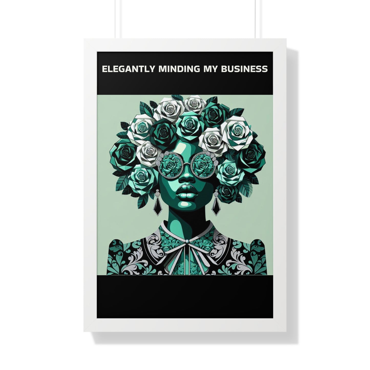 Vertical Poster - 'ELEGANTLY MINDING MY BUSINESS' Wall Art