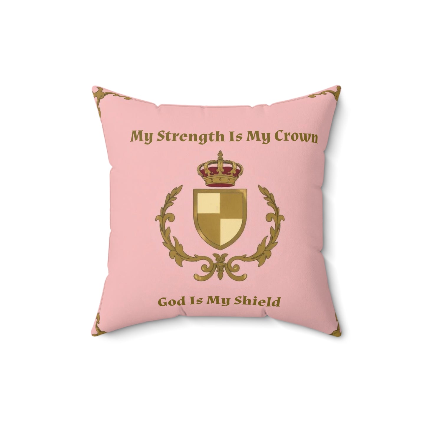 Crown & Crest Spiritual Quote | Square Pillow | My Strength Is My Crown | God Is My Shield, Cozy Home Decor, Affirmation Gift, Faith Decor