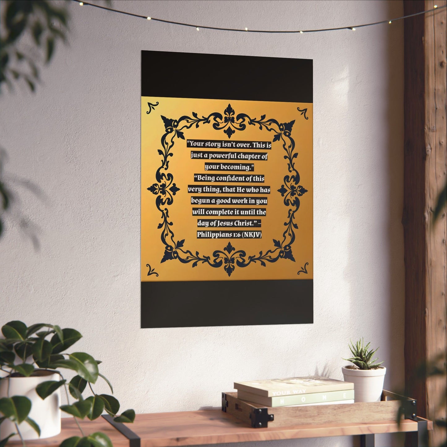 Vertical Poster - 'Your story isn't over' Matte