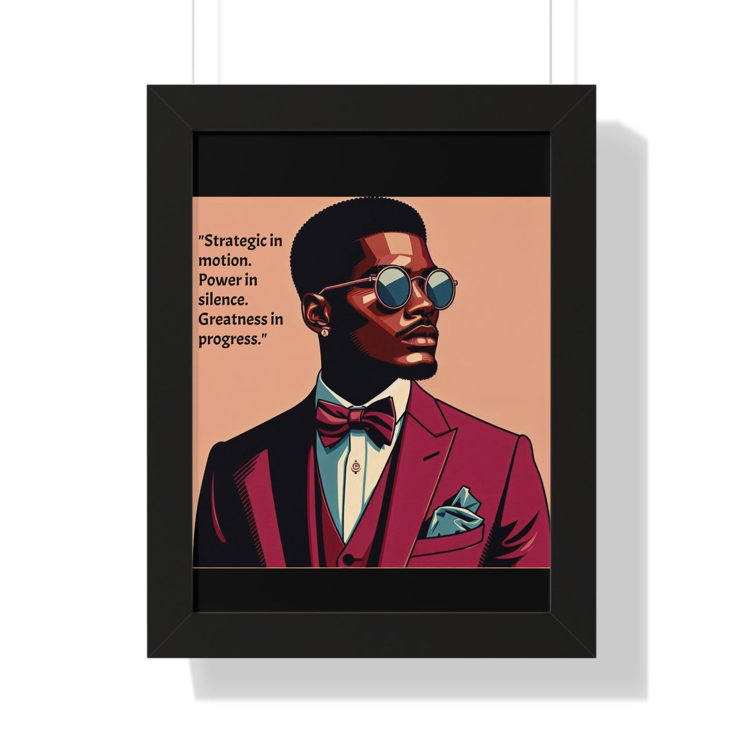 Stylish Framed Vertical Poster - Modern Art for Home Decor - "Strategic in Motion....."