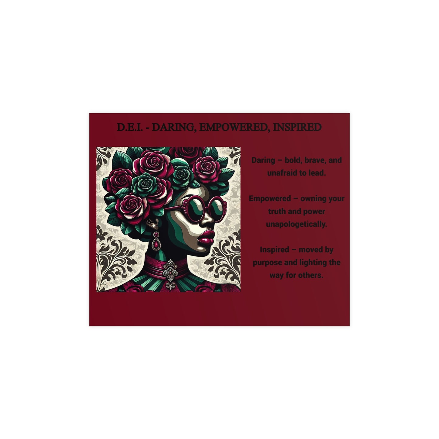 Empowered Woman Matte Poster - Inspirational Art for Home Decor - Daring, Empowered, Inspired