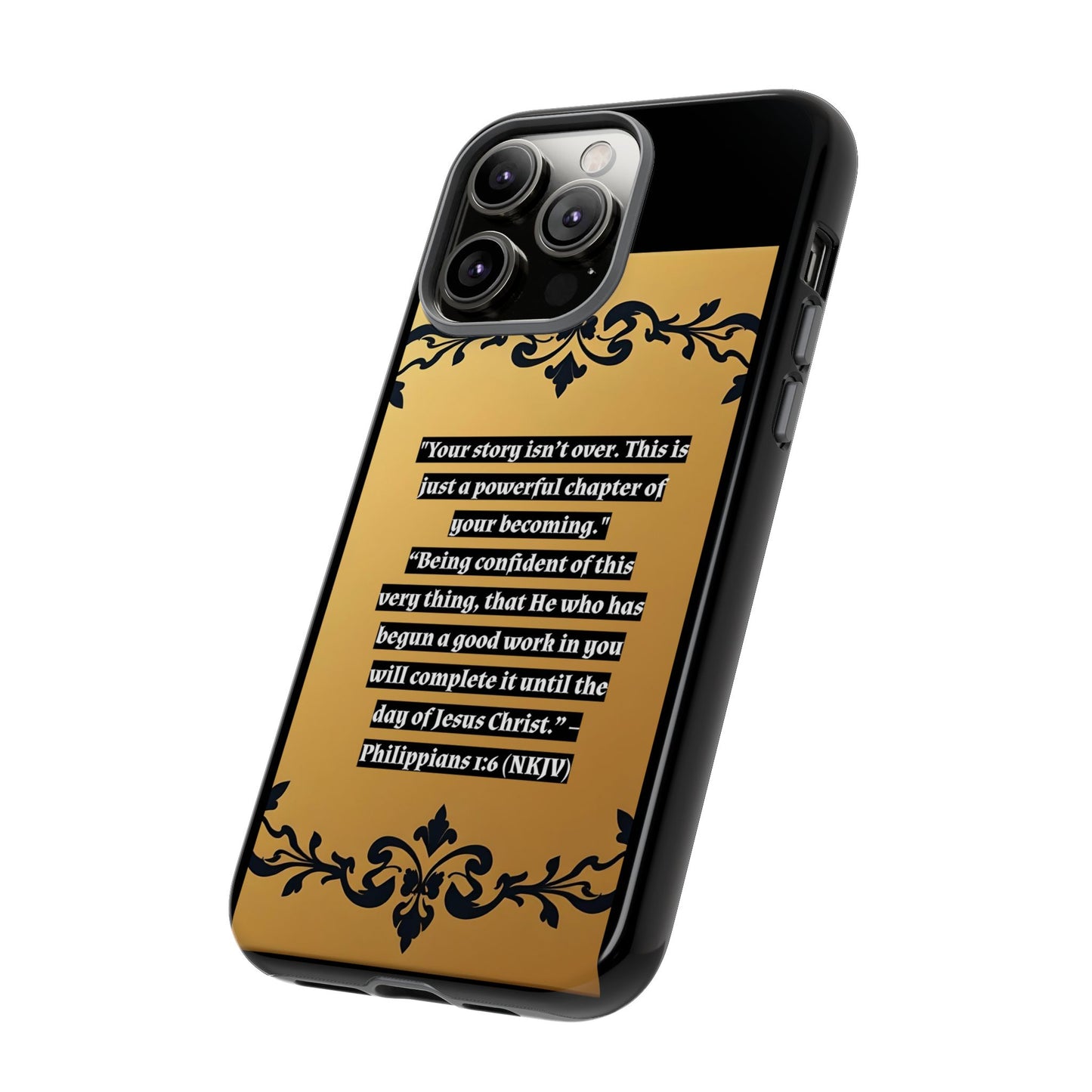 Elegant Floral Motif Phone Case - Tough Cases with Vintage Design - "Your story isn't over"