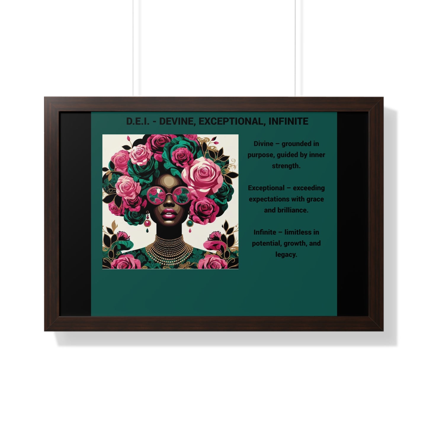 Empowering Framed Poster | Inspiring Wall Art | Home Decor | Gift for Her | Motivational Decor | Divine, Exceptional, Infinite