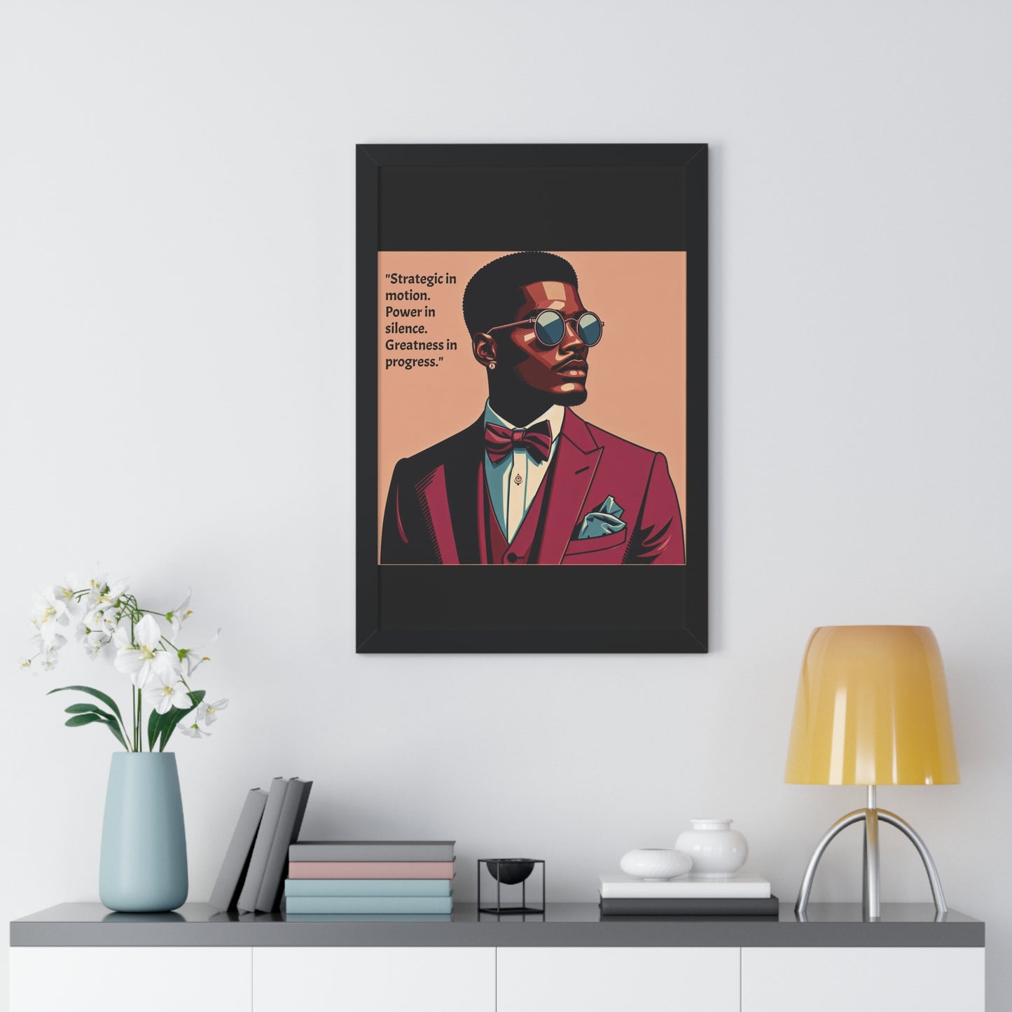 Stylish Framed Vertical Poster - Modern Art for Home Decor - "Strategic in Motion....."