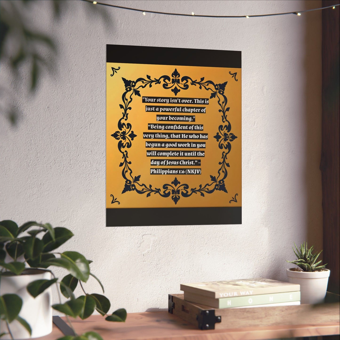 Vertical Poster - 'Your story isn't over' Matte