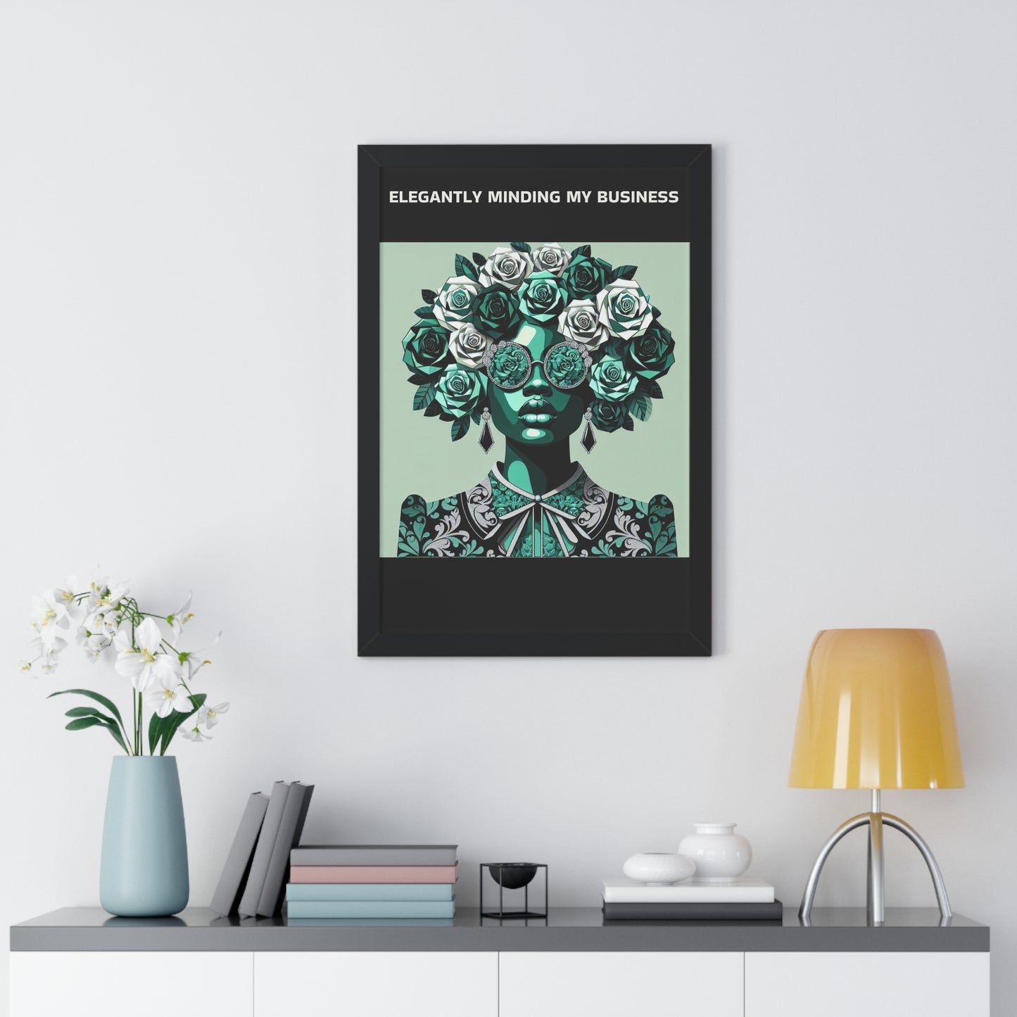 Vertical Poster - 'ELEGANTLY MINDING MY BUSINESS' Wall Art