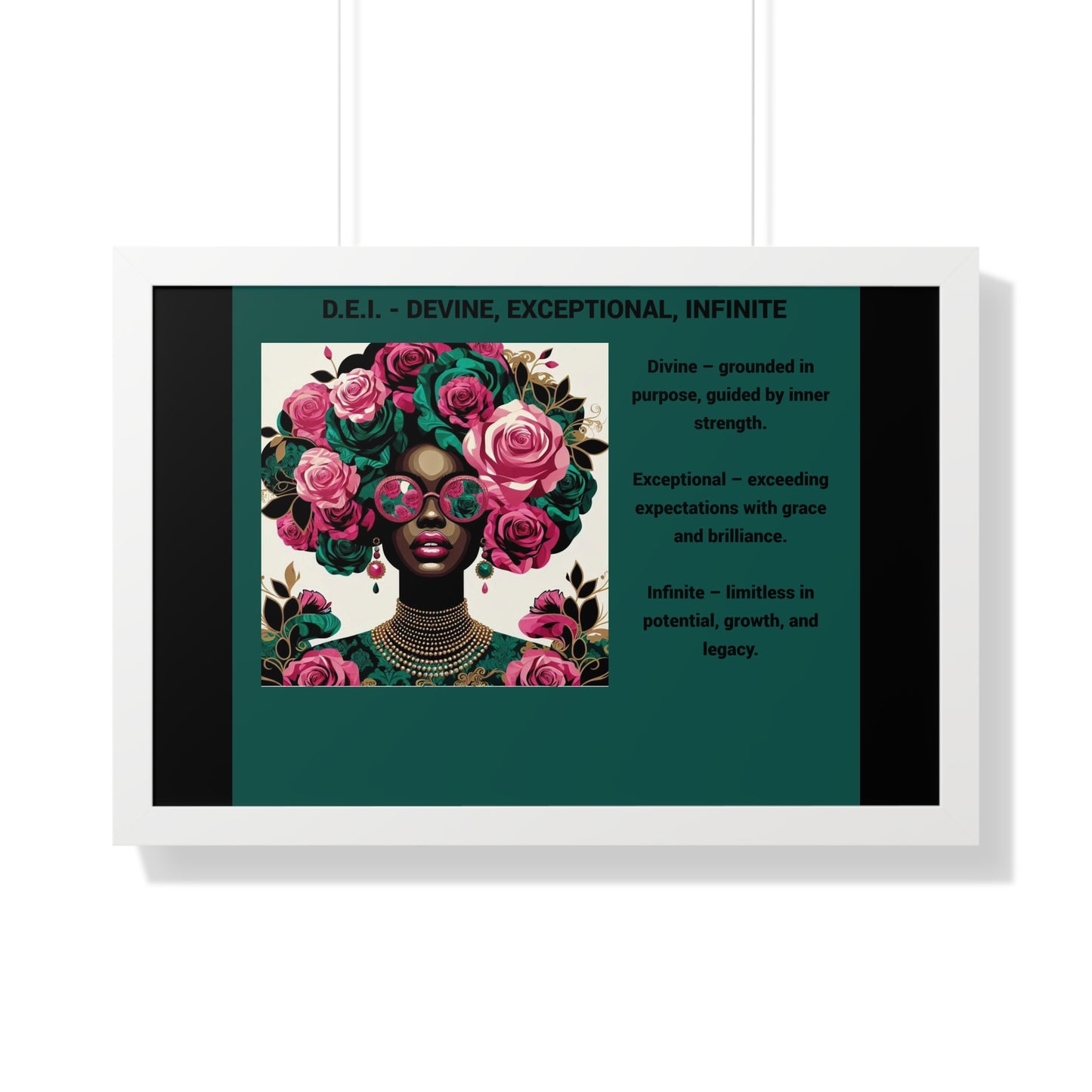 Empowering Framed Poster | Inspiring Wall Art | Home Decor | Gift for Her | Motivational Decor | Divine, Exceptional, Infinite