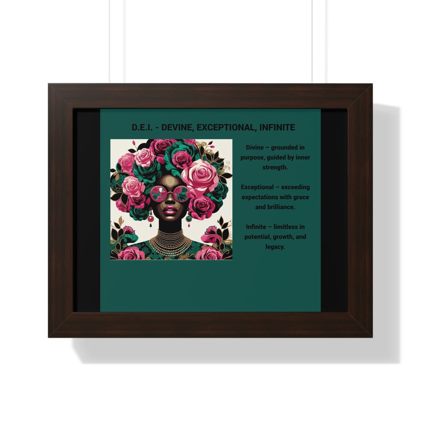 Empowering Framed Poster | Inspiring Wall Art | Home Decor | Gift for Her | Motivational Decor | Divine, Exceptional, Infinite