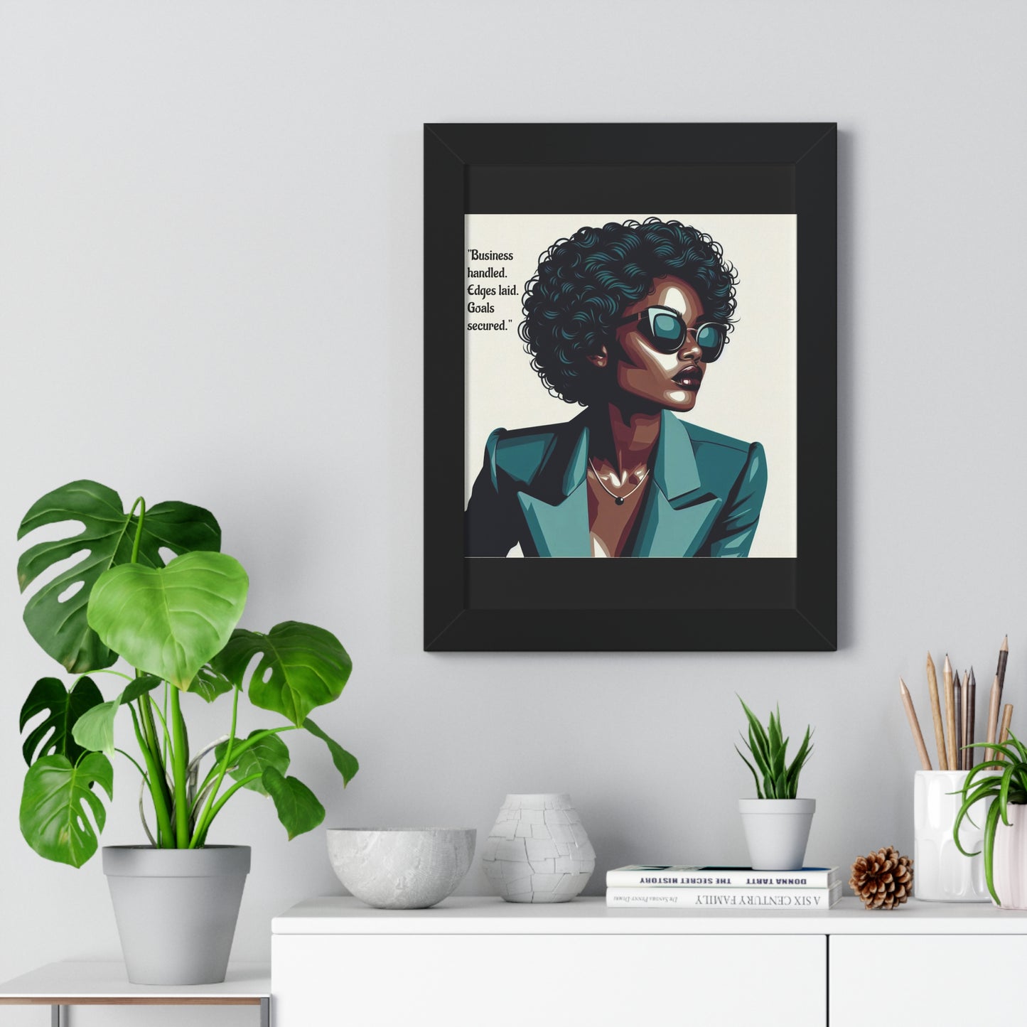 Stylish Framed Vertical Poster - Modern Art for Home Decor - "Business handled."