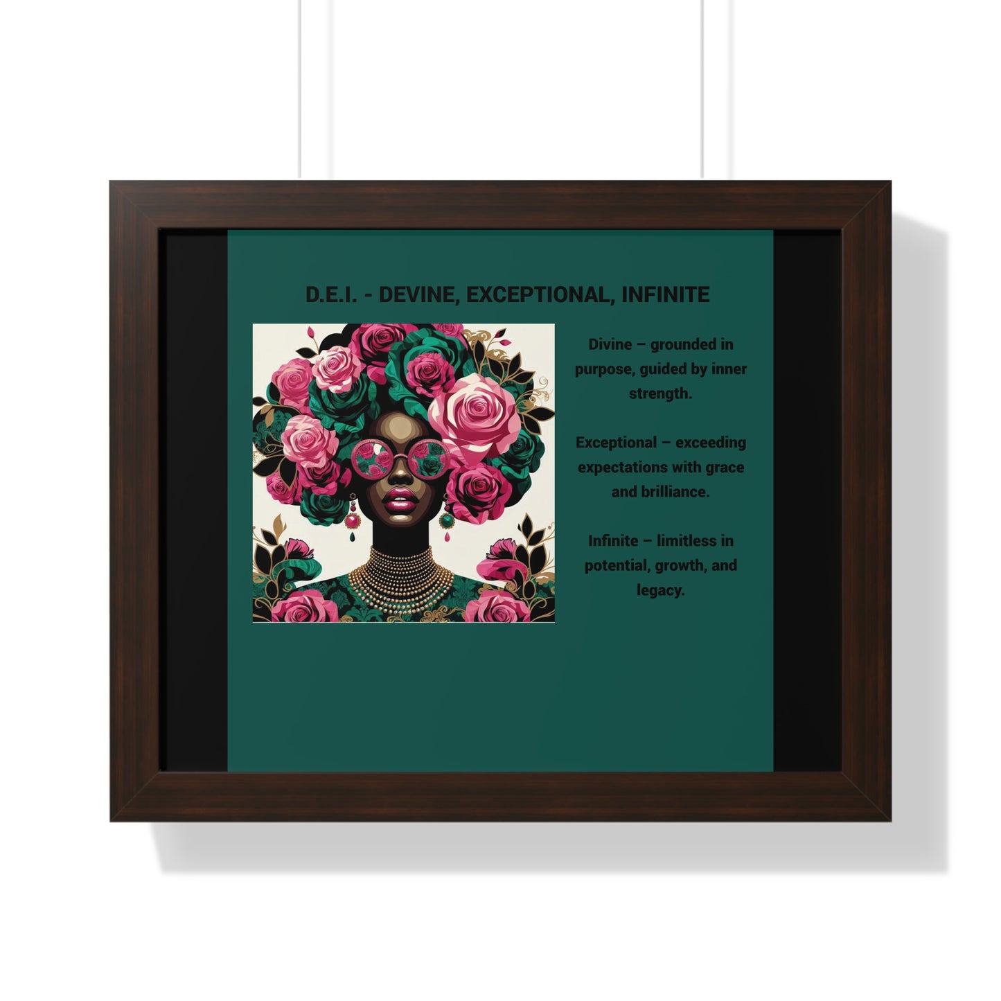 Empowering Framed Poster | Inspiring Wall Art | Home Decor | Gift for Her | Motivational Decor | Divine, Exceptional, Infinite