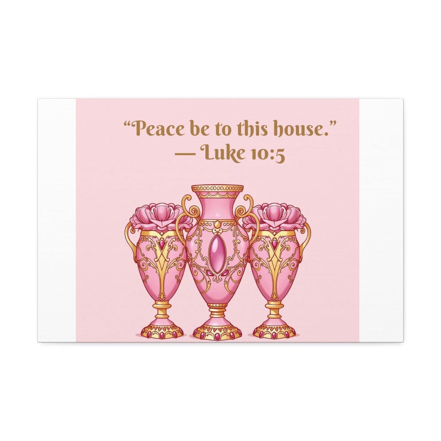 Decorative Canvas Wall Art - "Peace Be to This House" Vases, Home Decor, Inspirational Wall Art, Gift for Housewarming - 10:5