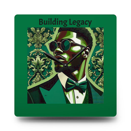 Building Legacy Acrylic Wall Clock, Modern Room Decor, Unique Gift for Men, Inspirational Wall Art, Stylish Home Accessory - Square