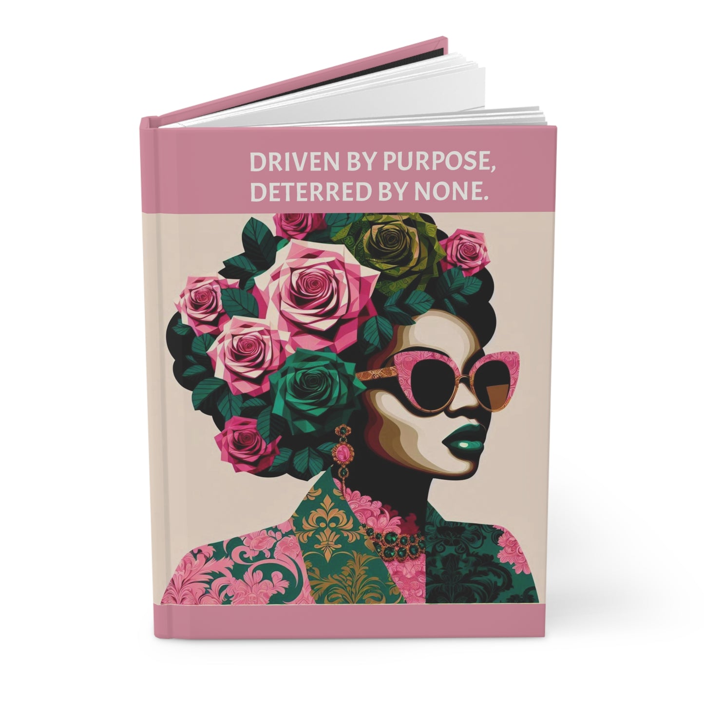 Inspirational Hardcover Journal - "DRIVEN BY PURPOSE, DETERRED BY NONE" - Creative Writing & Self-Reflection