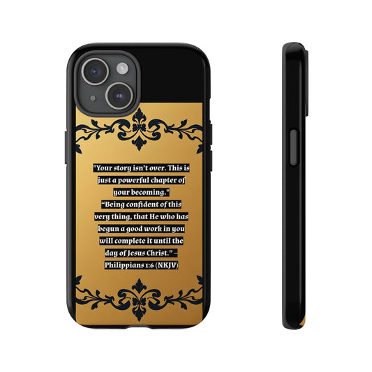 Elegant Floral Motif Phone Case - Tough Cases with Vintage Design - "Your story isn't over"