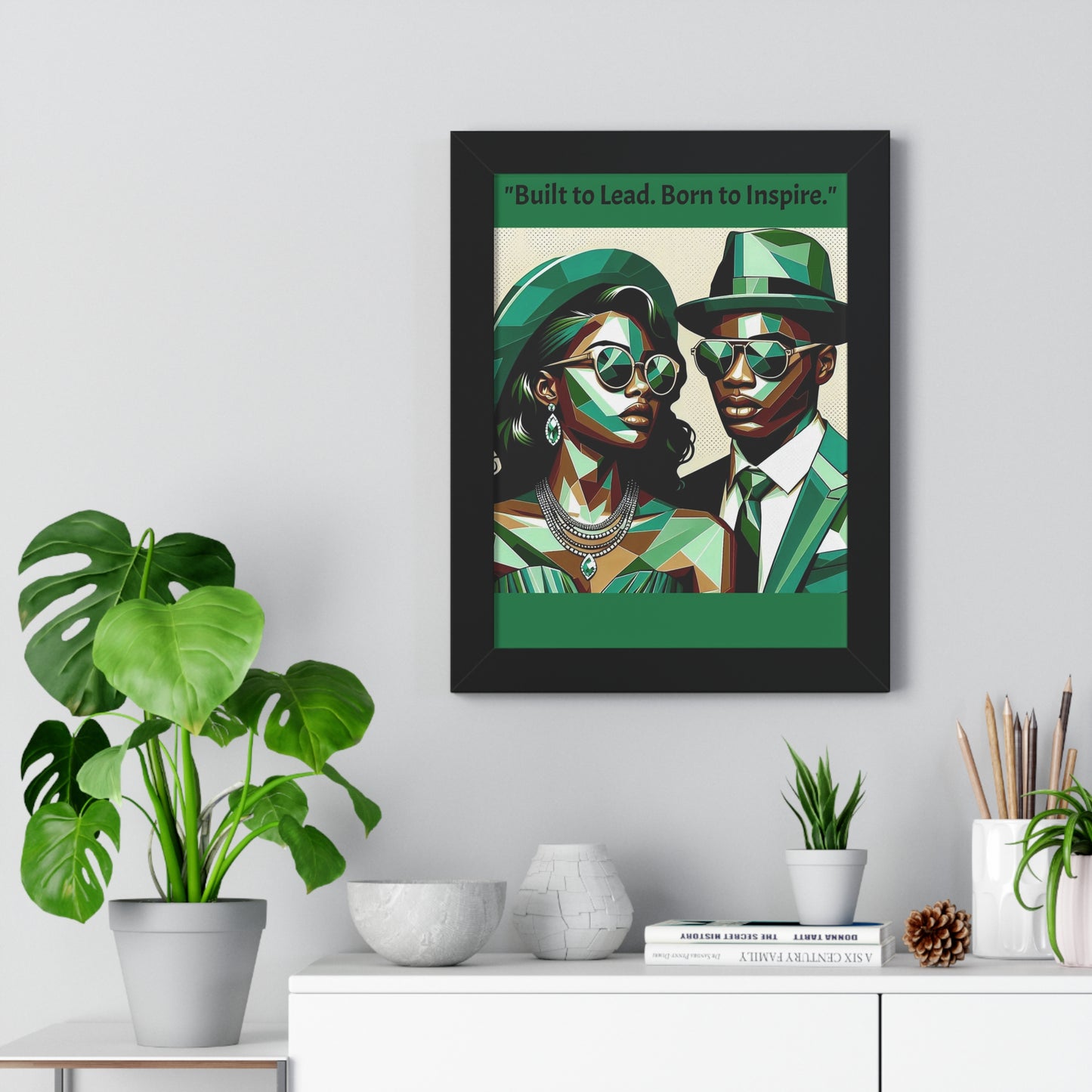 Stylish Framed Vertical Poster - Modern Art for Home Decor - "Built to Lead. Born to Inspire."