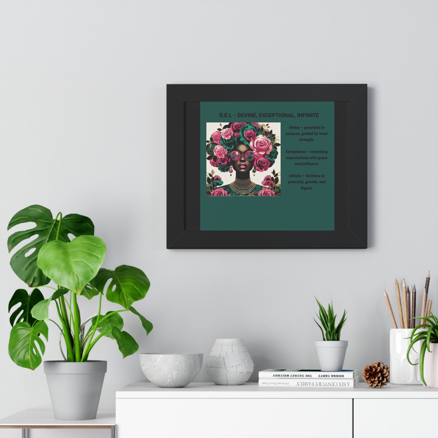 Empowering Framed Poster | Inspiring Wall Art | Home Decor | Gift for Her | Motivational Decor | Divine, Exceptional, Infinite