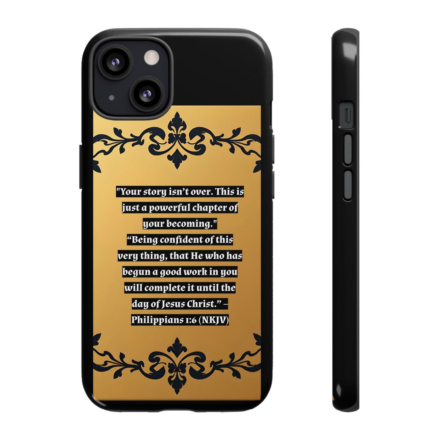 Elegant Floral Motif Phone Case - Tough Cases with Vintage Design - "Your story isn't over"