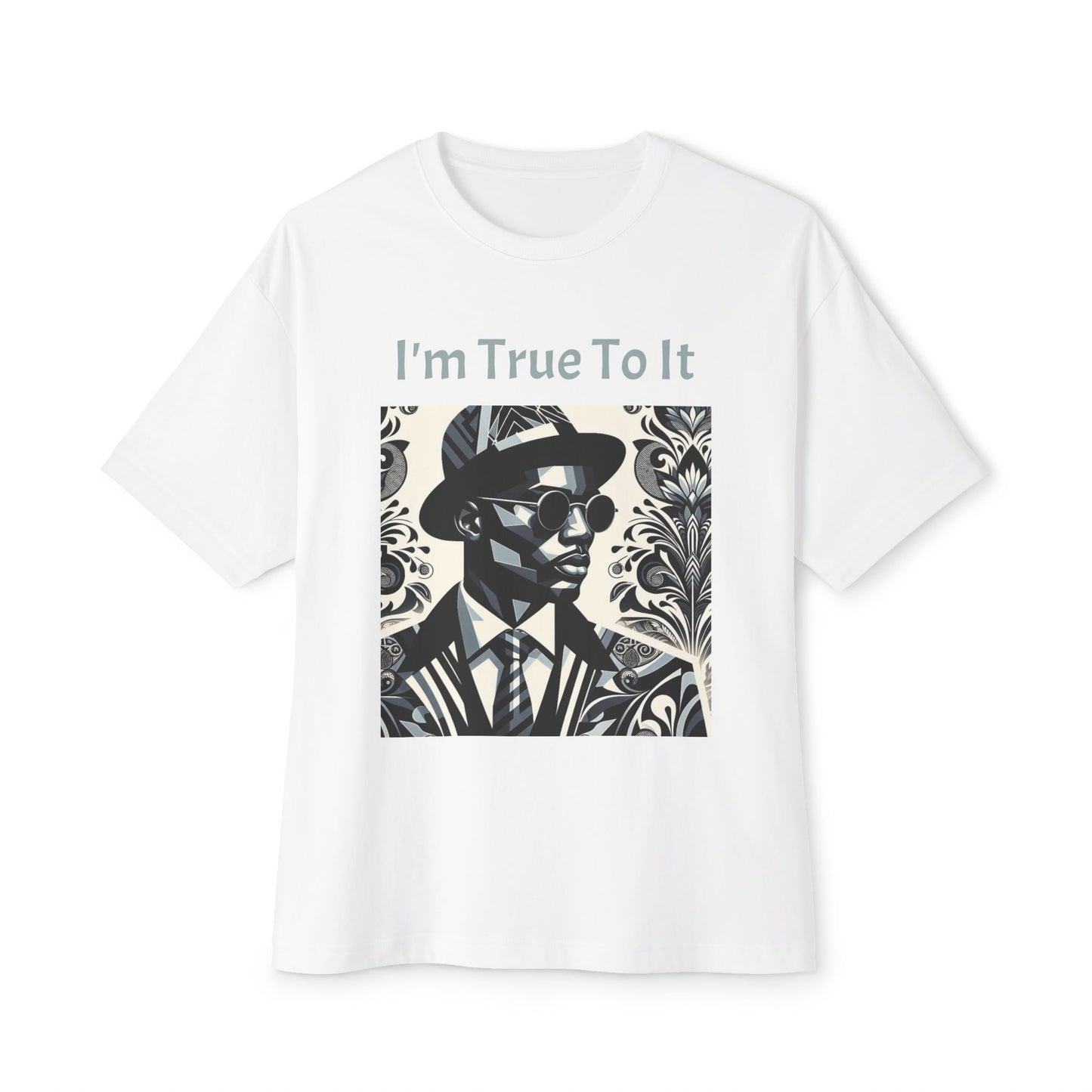 Stylish Oversized Tee, Graphic Tee, Casual Summer Tee, Urban Fashion, Vintage-Inspired T-Shirt - True To It