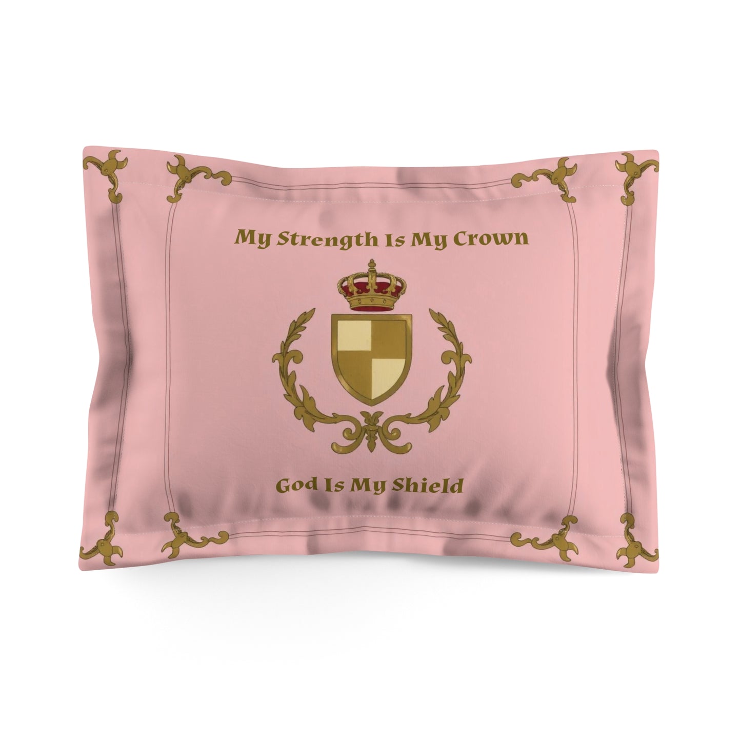 Crest & Crown Spiritual Quote Empowerment Pillow Sham - My Strength Is My Crown, Home Decor, Bedroom Accent, Gift for Her, Comfort Gift
