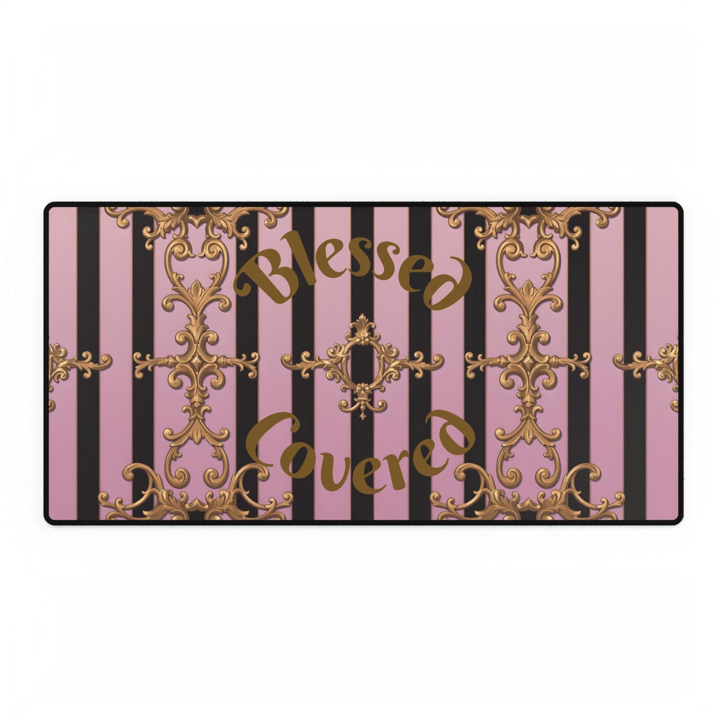 Desk Mats - Blessed & Covered - Spiritual Empowerment Desk Mat - Baroque Design