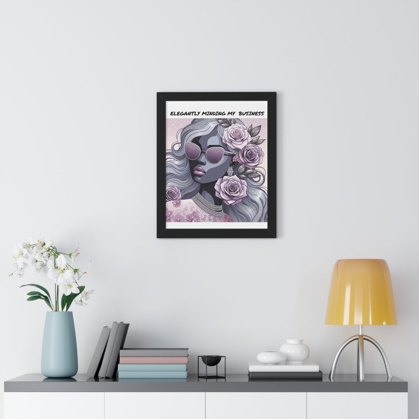 Elegant Business Minded Poster - Wall Art for Confident Women