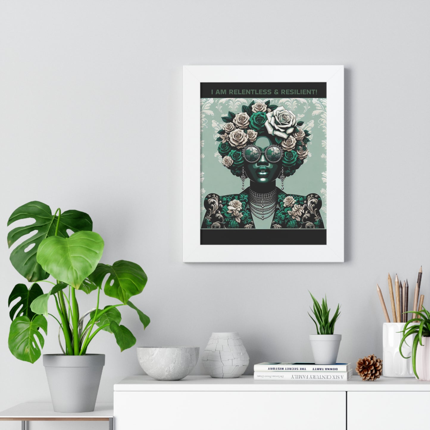 Vertical Poster - 'I AM RELENTLESS & RESILIENT' Wall Art
