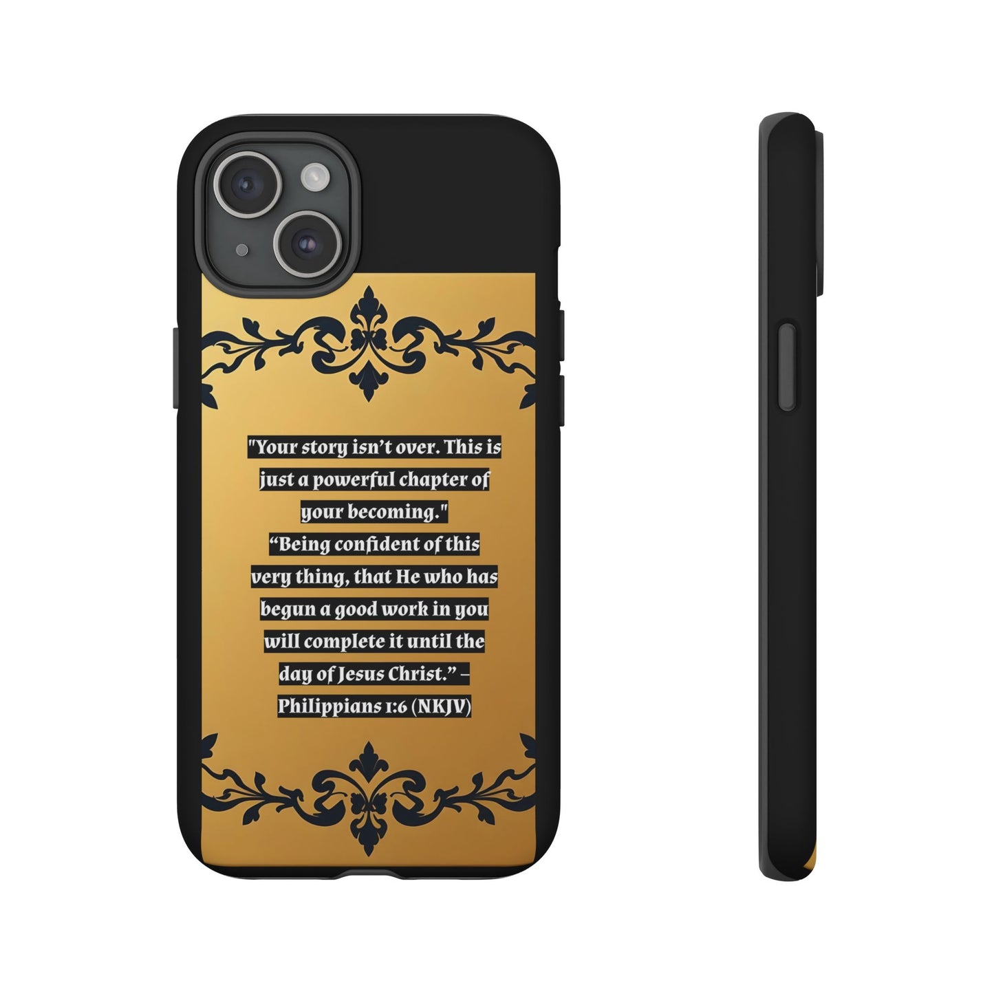 Elegant Floral Motif Phone Case - Tough Cases with Vintage Design - "Your story isn't over"